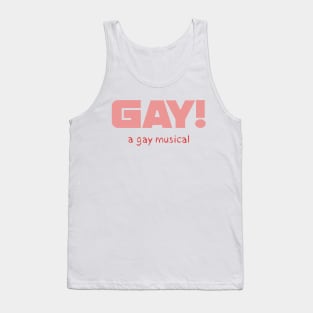 GAY! A gay musical - The IT Crowd Tank Top